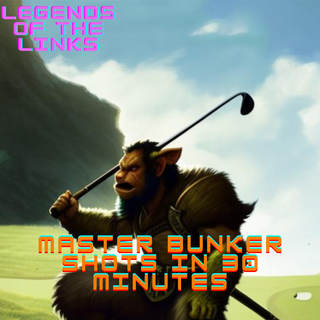 Master Bunker Shots in 30 Minutes