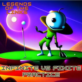 Infivite vs Finite Practice